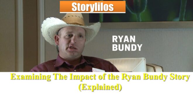 Examining The Impact of the Ryan Bundy Story (Explained)