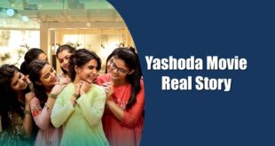 Yashoda Movie Real Story