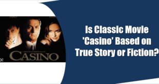 is the movie casino based on a true story