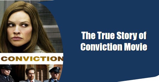 conviction movie true story