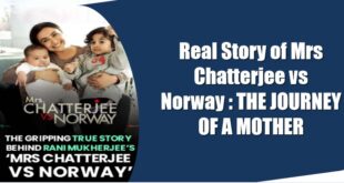 mrs chatterjee vs norway real story