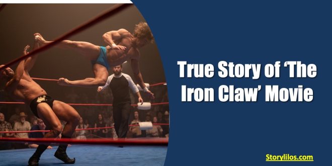 the true story of the iron claw movie
